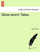 Glow-Worm Tales.