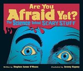 Are You Afraid Yet?