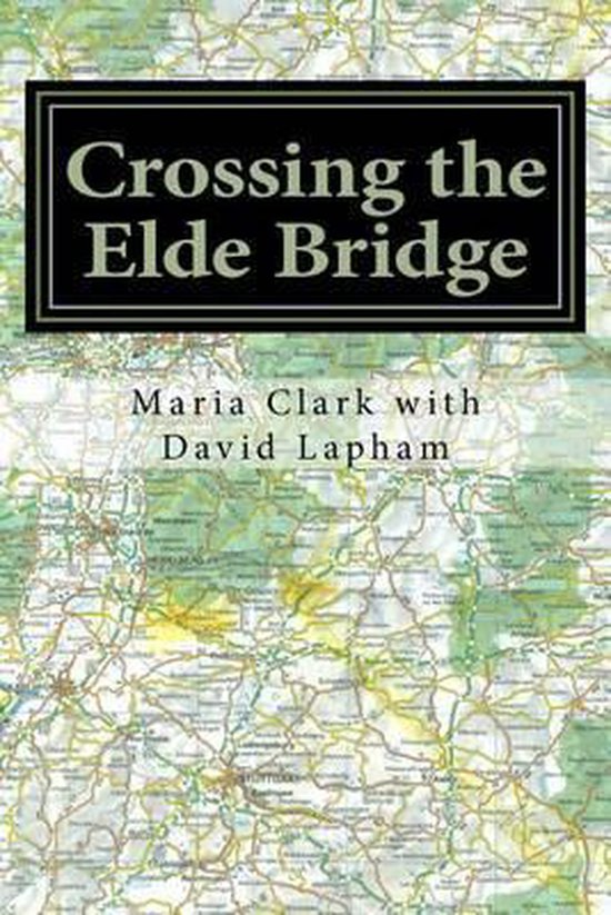 Bol Com Crossing The Elde Bridge Maria Clark Boeken