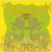 Lyrics,tricks and Politics