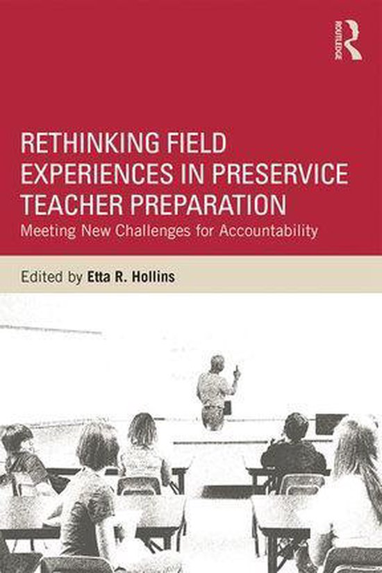 Rethinking Field Experiences in Preservice Teacher Preparati ... - cover