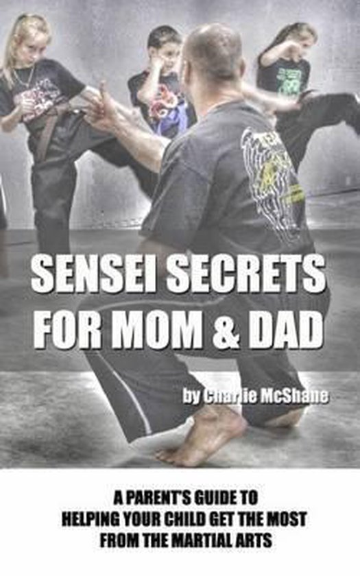 Sensei Secrets For Mom & Dad - cover