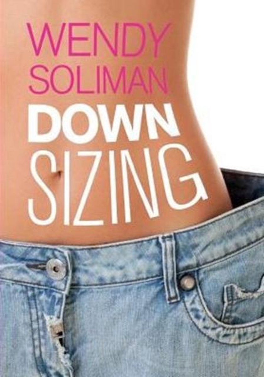 Downsizing - Wendy Soliman