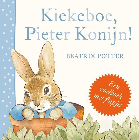 Cover van het boek 'Kiekeboe, Pieter Konijn!' van b. Potter