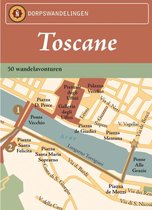 Stads- en dorpswandelingen / Toscane