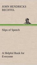 Slips of Speech