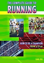 Complete Guide to Running