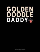 Goldendoodle Daddy