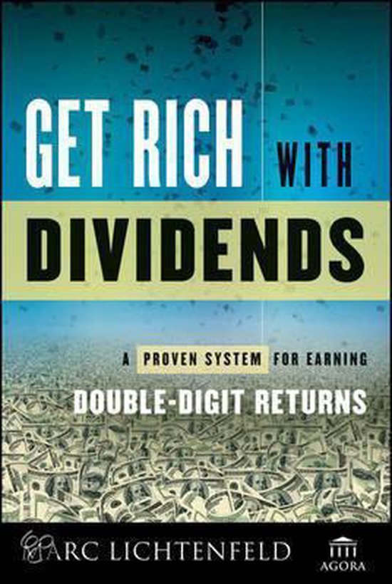 Get Rich with Dividends (ebook), Marc Lichtenfeld | 9781118282342 ...