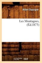 Histoire- Les Montagnes, (Éd.1873)