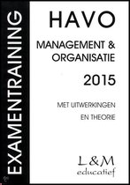 Examentraining Havo management en organisatie 2015