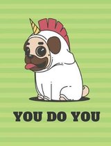You Do You Notebook