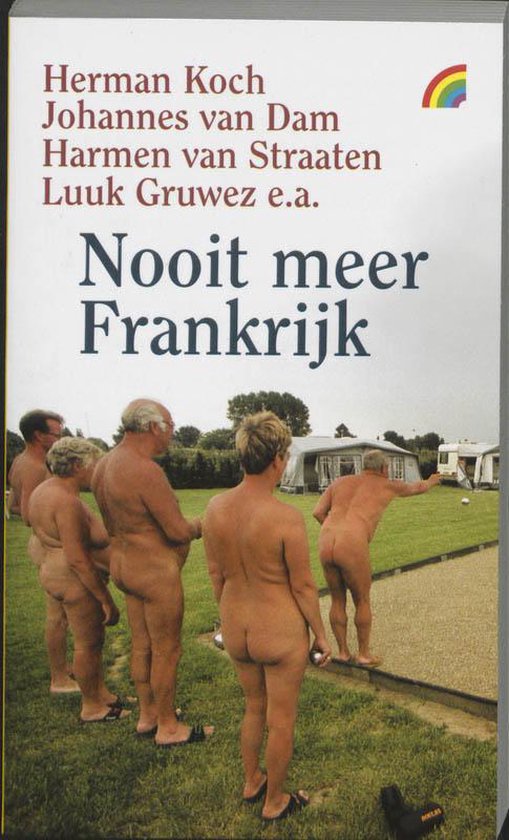 Cover van het boek 'Nooit meer Frankrijk'