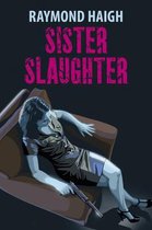Sister Slaughter