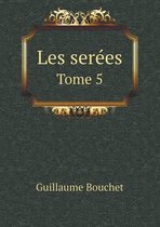 Les serees Tome 5