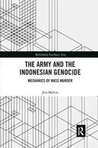 Rethinking Southeast Asia-The Army and the Indonesian Genocide