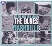 Let Me Tell You at the Blues: Nashvill