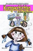 Kurzgeschichten fur Kinder und Erwachsene