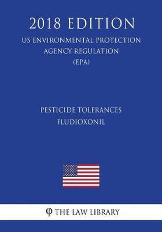 Pesticide Tolerances - Fludioxonil (Us Environmental Protect ... - cover