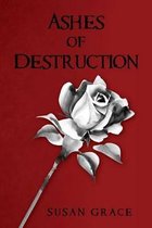 Ashes of Destruction