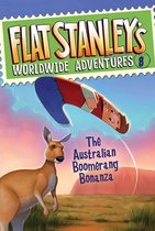 Flat Stanley's Worldwide Adventures 8 - Flat Stanley's Worldwide Adventures #8: The Australian Boomerang Bonanza