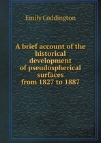 A brief account of the historical development of pseudospherical surfaces from 1827 to 1887