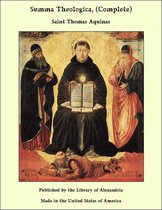 Summa Theologica, (Complete)