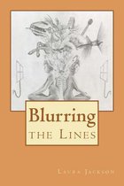 Blurring the Lines