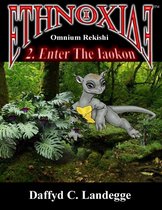Ethnoxide: Omnium Rekishi - Enter the Iaokon