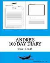 Andre's 100 Day Diary