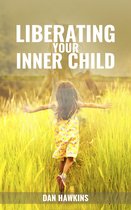Liberating your Inner Child