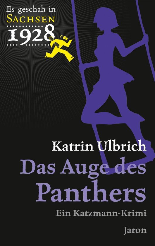 Es geschah in Sachsen ... 6 - Das Auge des Panthers - cover