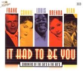 It Had To Be You - Crooners Of The 50's & The 60's