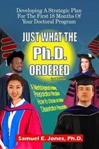 Just What the Ph.D. Order