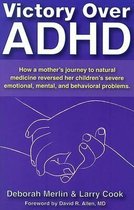Victory Over ADHD