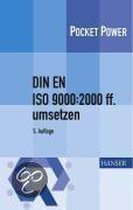 DIN EN ISO 9000:2000 ff. umsetzen