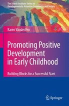 Promoting Positive Development in Early Childhood