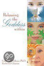 Releasing the Goddess Within