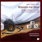 Rombach Ensemble Officium - Musik Zur Passion (C. 1500) (CD)