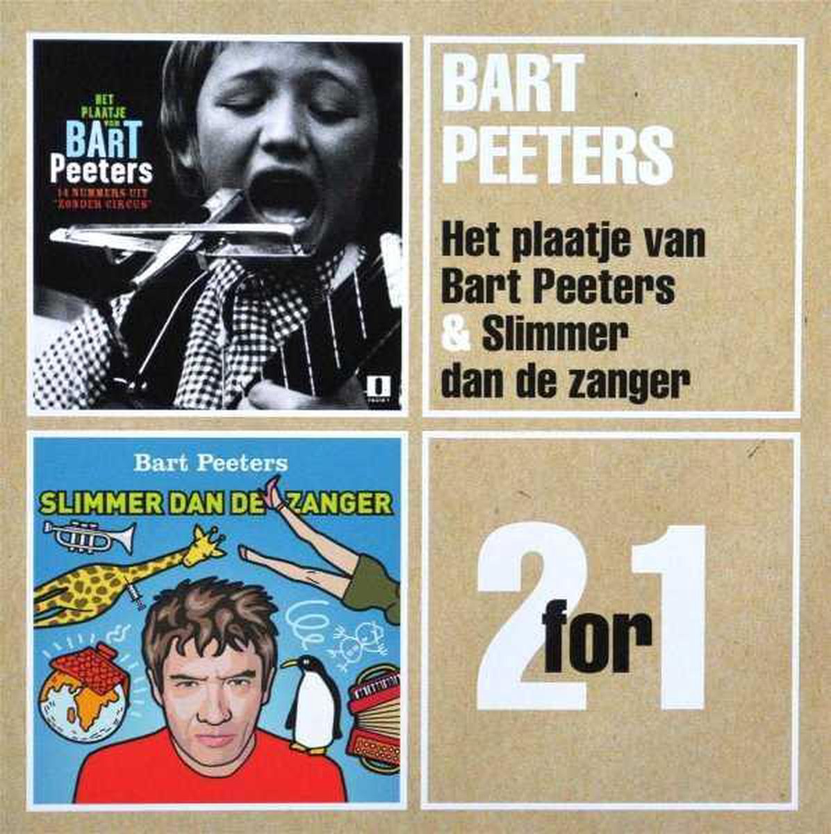 2For1: Het Plaatje Van / Slimmer Dan De Zanger