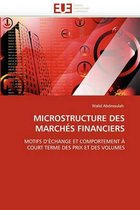 MICROSTRUCTURE DES MARCHÉS FINANCIERS