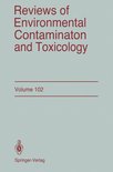 Reviews of Environmental Contamination and Toxicology 102 - Reviews of Environmental Contamination and Toxicology