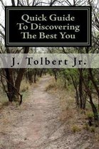 Quick Guide To Discovering The Best You