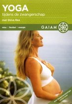 Gaiam - Yoga Tijdens De Zwangerschap