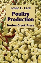 Norton Creek Classics- Poultry Production