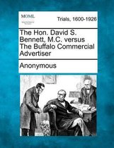 The Hon. David S. Bennett, M.C. Versus the Buffalo Commercial Advertiser