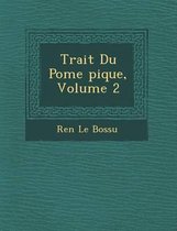 Trait Du Po Me Pique, Volume 2