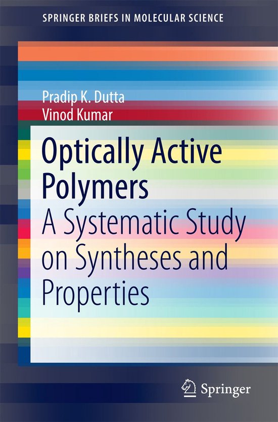 SpringerBriefs in Molecular Science - Optically Active Polymers