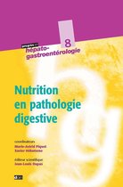Progrès en hépato-gastroentérologie - Nutrition en pathologie digestive