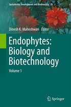 Sustainable Development and Biodiversity 15 - Endophytes: Biology and Biotechnology